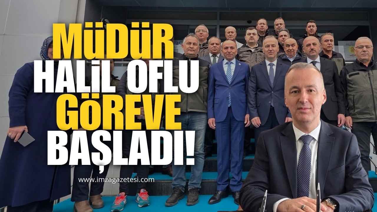 Zonguldak Orman Bölge Müdürü Halil Oflu Görevine Başladı!