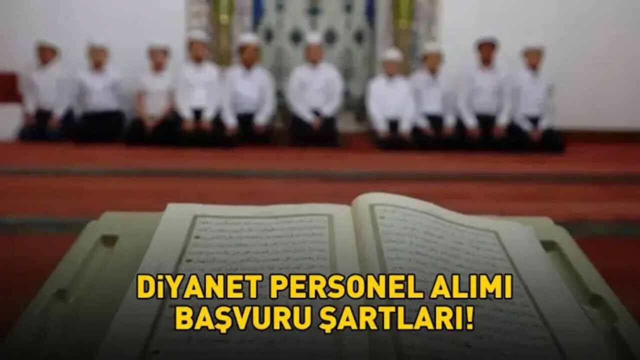 Diyanet Personel Alımı Şartları Nedir Başvuru Nereden Yapılır