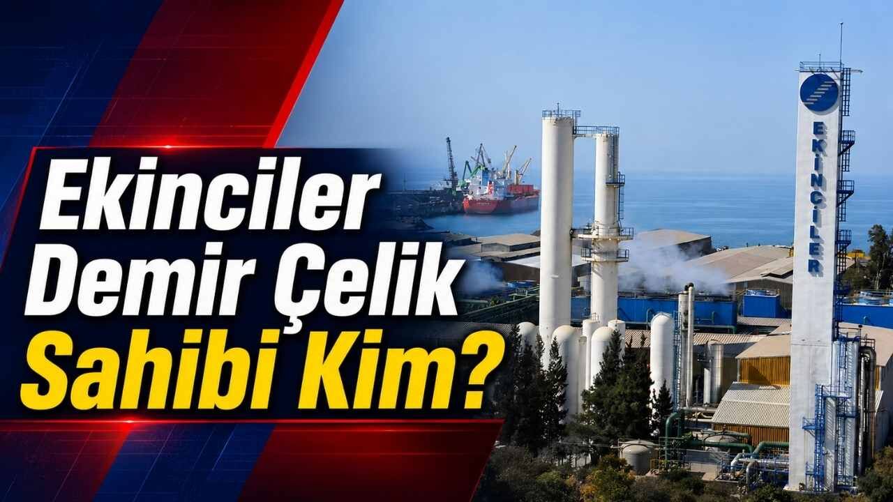 Ekinciler Demir Çelik Sahibi