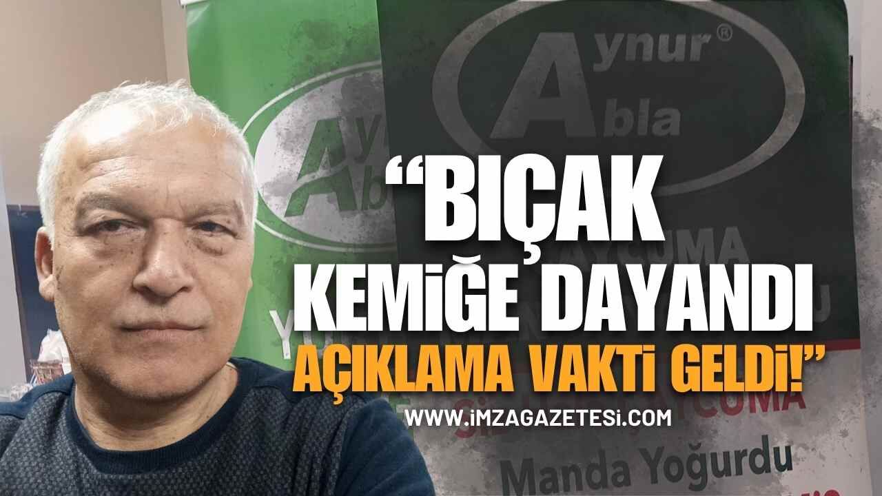 "Aynur Abla" İşletmesi Sahibi Şenol Çakar Ateş Püskürdü! "Bıçak Kemiğe Dayandı, Açıklama Vakti Geldi!"