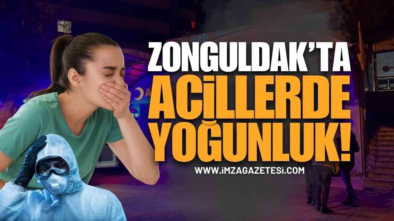 Zonguldak Acillerinde Aynı Şikayetlerden Yoğunluk Yaşanıyor