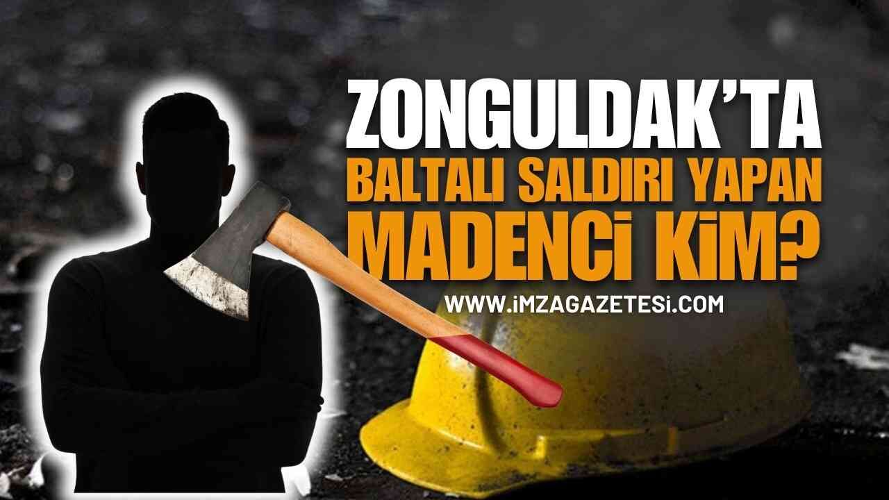 Zonguldak TTK’da Olay: Mesai Arkadaşına Baltalı Saldırı Yapan İşçinin İş Akdi Feshedilebilir!