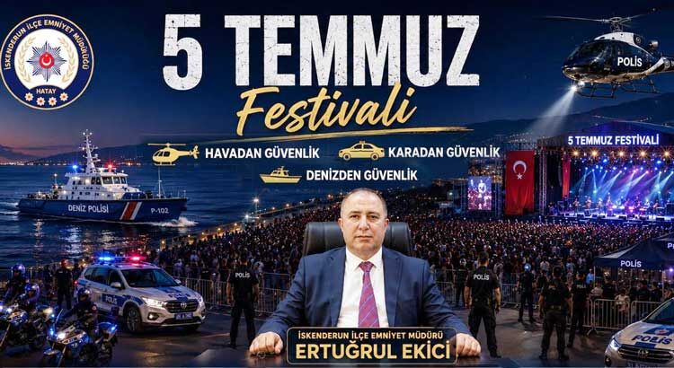 5 Temmuz Iskenderun Festivali 2026 Nerede Kim Gelecek