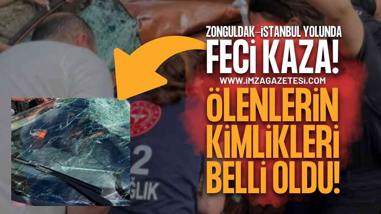 Zonguldak Ilıksu'da Feci Kaza: Ölenlerin Kimlikleri Belli Oldu