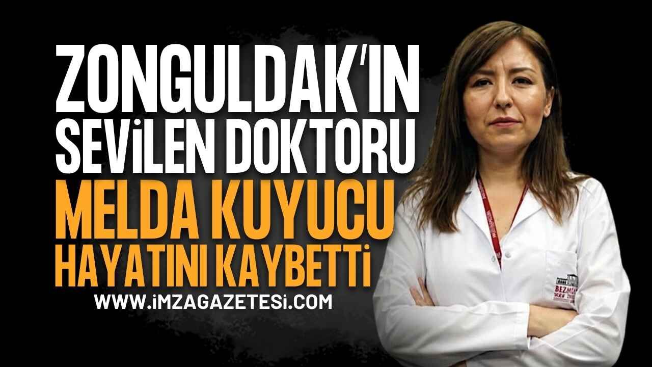 Zonguldak Sağlık Camiasının Acı Kaybı: Doktor Melda Kuyucu Hayatını Kaybetti