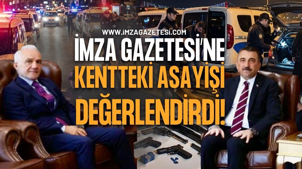 Zonguldak Valisi İmza Gazetesi’ne Kentteki Asayişi Değerlendirdi!