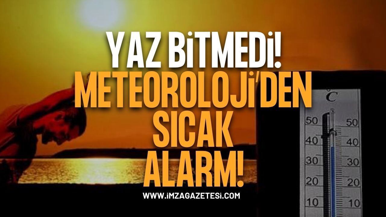 Serinlik Bekleyenlere Kötü Haber! Termometreler Yükselecek!