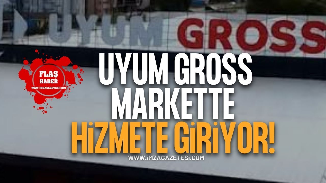 Müjde Müjde Müjde... Çaycuma Uyum Gross Markette Hizmete Giriyor