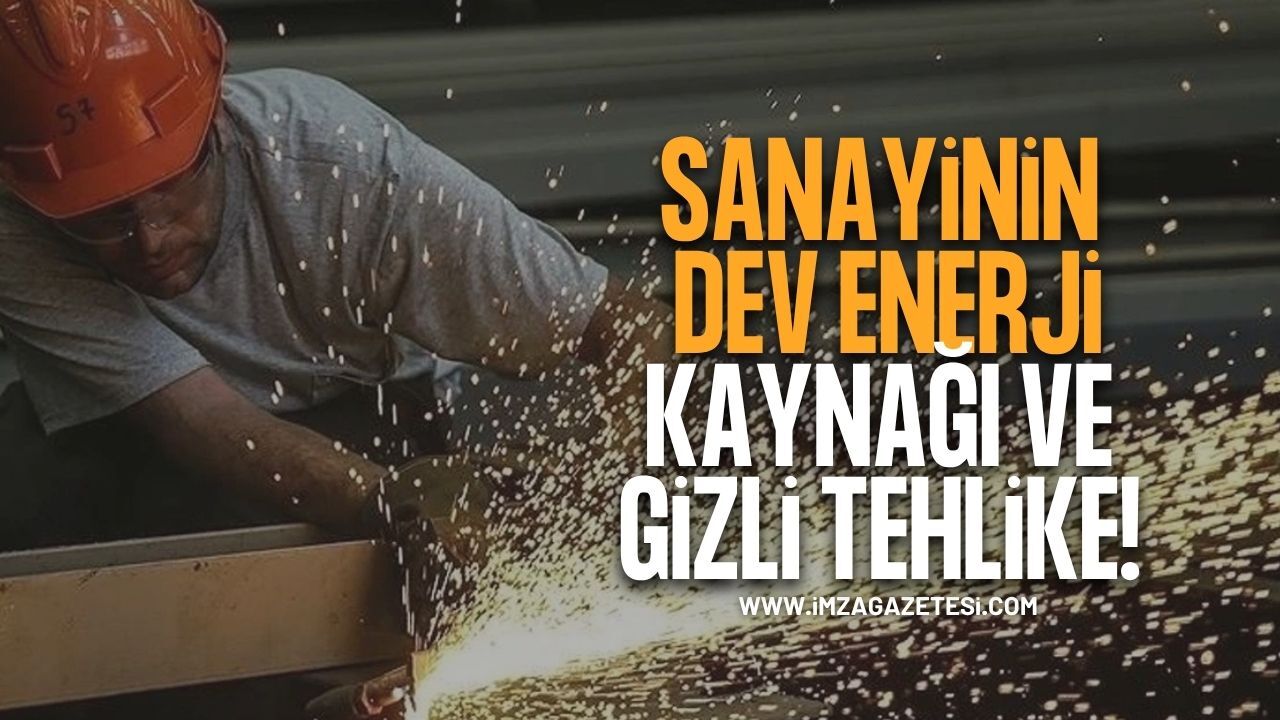 Sanayinin Dev Enerji Kaynağı Ve Gizli Tehlike