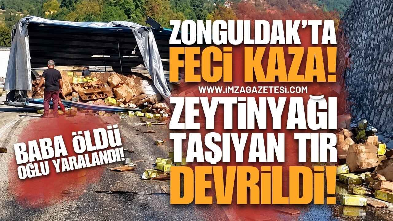 Zonguldak Devrek'te Feci Kaza: Zeytinyağ Taşıyan Tır Duvara Çarptı, Baba Hayatını Kaybetti!