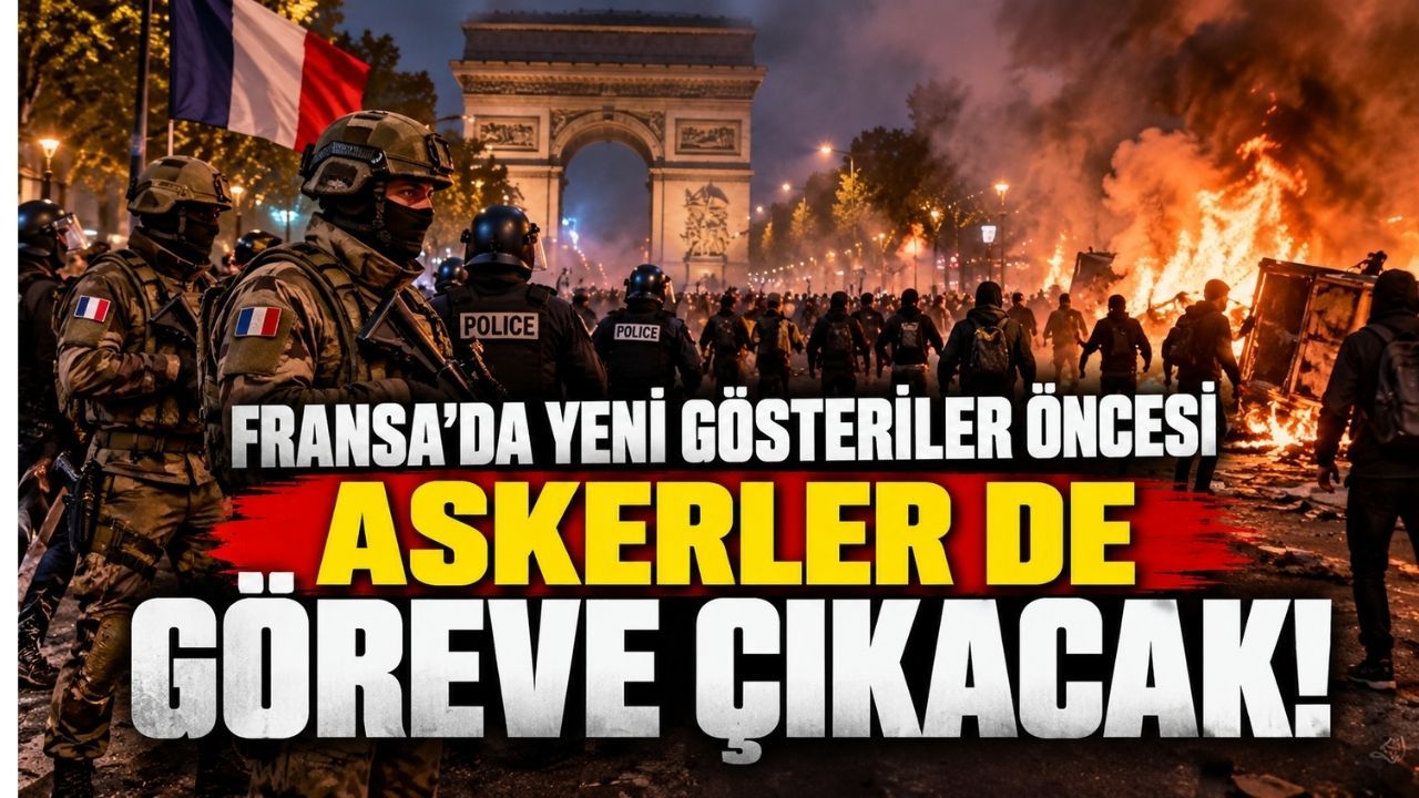 Fransa’da Askerler Sokaklara İniyor! Cumartesi İçin Alarm Verildi
