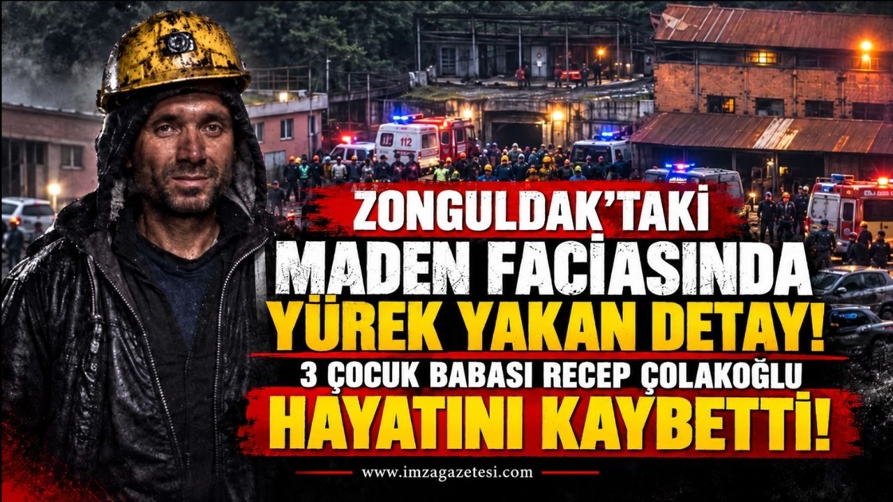 Zonguldak'taki Maden Faciasında Yürek Yakan Detay! 3 Çocuk Babası Recep Çolakoğlu Hayatını Kaybetti